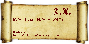 Kálnay Mátyás névjegykártya